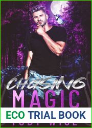 Chasing Magic (A Collection of Familiars Book 1)