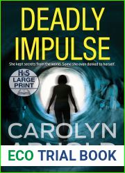 Deadly Impulse (Madison Knight, #6)