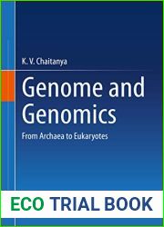 Genome and Genomics: From Archaea to Eukaryotes