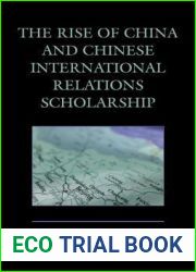 The Rise of China and Chinese International Relations Scholarship (Challenges Facing Chinese Political Development)