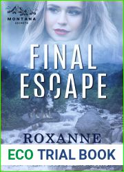 Final Escape (Montana Secrets, #4)