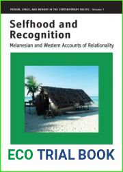 Selfhood and Recognition: Melanesian and Western Accounts of Relationality