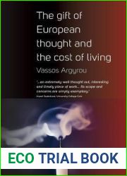 The Gift of European Thought and the Cost of Living