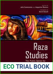 Raza Studies: The Public Option for Educational Revolution