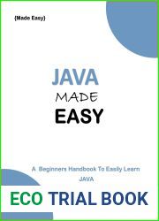 JAVA MADE EASY: A beginner|s Handbook to easily Learn JAVA (Programming Ebooks 22)