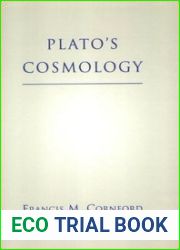 Plato|s Cosmology: Timaeus of Plato