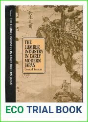 The Lumber Industry in Early Modern Japan