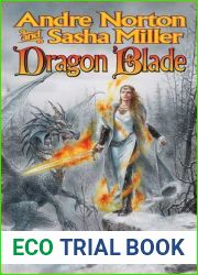 Dragon Blade: The Book of the Rowan (Cycle of Oak, Yew, Ash, and Rowan, Book 4)