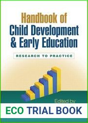Handbook of Child Development and Early Education: Research to Practice