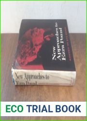 New Approaches to Ezra Pound