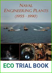 Naval Engineering Plants (1955 - 1990)