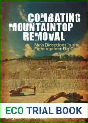 Combating Mountaintop Removal: New Directions in the Fight against Big Coal
