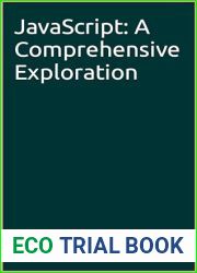 JavaScript: A Comprehensive Exploration
