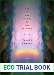 May in the Valley of the Rainbow