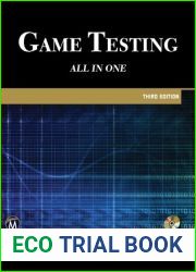 Game Testing: All in One, 3rd Edition