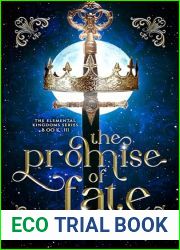 The Promise of Fate: Elemental Kingdoms book 3 (The Elemental Kingdoms)