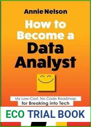 How to Become a Data Analyst: My Low-Cost, No Code Roadmap for Breaking into Tech