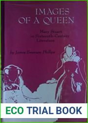Images of a Queen: Mary Stuart in Sixteenth-Century Literature