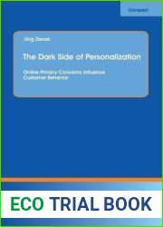 The Dark Side of Personalization: Online Privacy Concerns influence Customer Behavior
