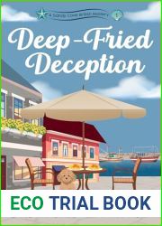 Deep-Fried Deception: A Sandy Cove British Mystery (The Sandy Cove British Mysteries Book 1)