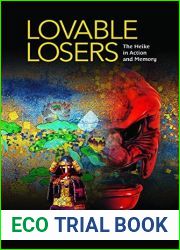 Lovable Losers: The Heike in Action and Memory