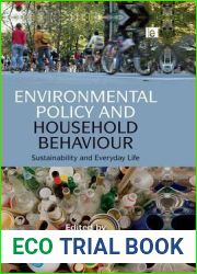 Environmental Policy and Household Behaviour: Sustainability and Everyday Life