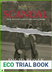 Scandal: How Homosexuality Became a Crime