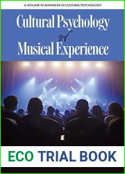 Cultural Psychology of Musical Experience (Advances in Cultural Psychology: Constructing Human Development)