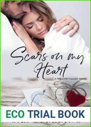 Scars on My Heart (Willow Valley #5)