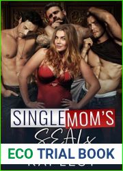 Single Mom|s SEALs: A Military Reverse Harem Romance (Lucky Lady Reverse Harems)