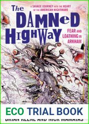 The Damned Highway: Fear and Loathing in Arkham