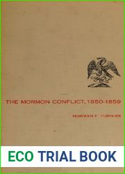 The Mormon conflict, 1850-1859