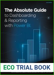 The Absolute Guide to Dashboarding and Reporting with Power BI: How to Design and Create a Financial Dashboard with Power BI - End to End