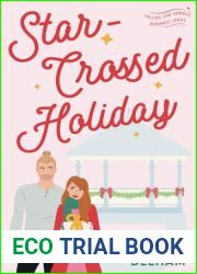 Star-Crossed Holiday (Falling for Famous, #2)