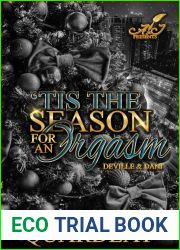 Tis the Season for an Orgasm: Deville and Dani