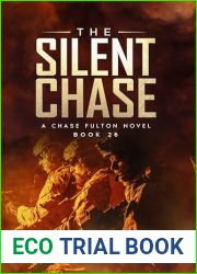 The Silent Chase: A Chase Fulton Novel (Chase Fulton Novels Book 26)