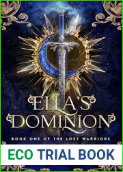 Ella|s Dominion (The Lost Warriors Book 1)