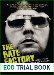 The Hate Factory: Thirty Years Inside with the UK|s Most Notorious Villains