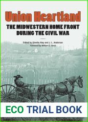 Union Heartland: The Midwestern Home Front during the Civil War