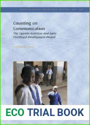 Counting on Communication: The Uganda Nutrition and Early Childhood Development Project (59) (World Bank Working Papers)