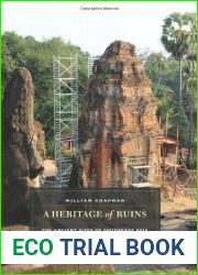 A Heritage of Ruins by Chapman, William (2013) Hardcover