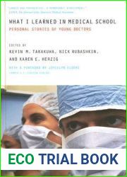 What I Learned in Medical School: Personal Stories of Young Doctors