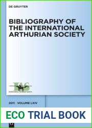 Bibliography of the International Arthurian Society : Volume 64