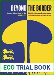 Beyond the Border: Young Minorities in the Danish-German Borderlands, 1955-1971
