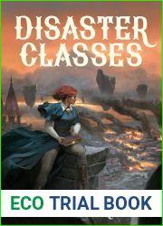 Disaster Classes (The Calamitous Bob, #5)