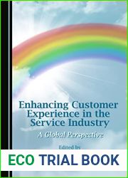 Enhancing Customer Experience in the Service Industry: A Global Perspective