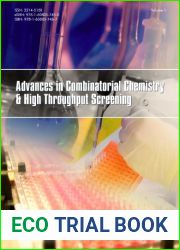 Advances in Combinatorial Chemistry and High Throughput Screening Volume 1