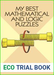 My Best Mathematical and Logic Puzzles (Dover Recreational Math) (Dover Puzzle Books: Math Puzzles)