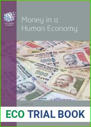Money in a Human Economy