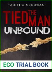 Unbound (The Tied Man, #2)